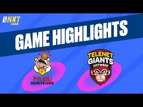 Filou Oostende vs. Telenet Giants Antwerp - Game Highlights