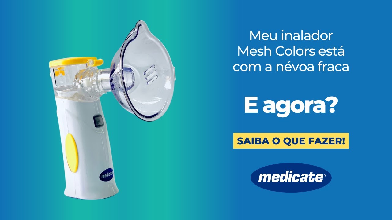 A névoa do meu inalador Mesh Colors está fraca. E agora? Saiba o que fazer!