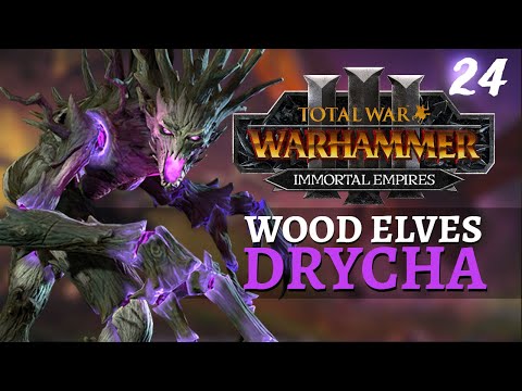 THE OAK OF AGES | Immortal Empires - Total War: Warhammer 3 - Wood Elves - Drycha #24