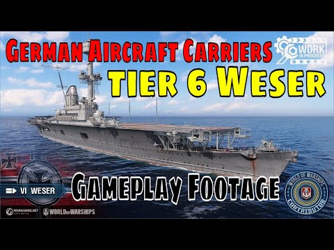 German Aircraft Carriers Weser World of Warships Wows CV Line Gameplay