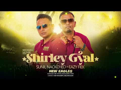 MUZIEKFORMATIE NEW EAGLES || SHIRLEY GYAL || SUNIL NAKCHED X EAZY FIEK