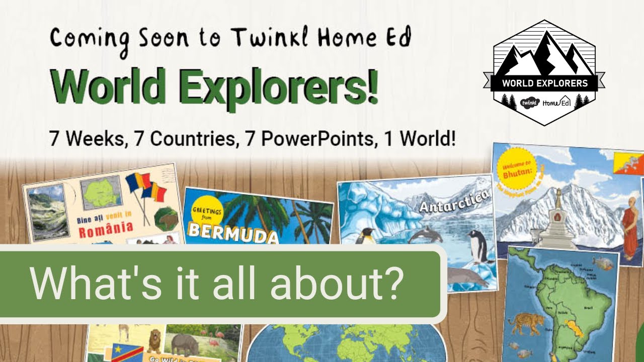World Explorers: A Twinkl Home Ed Adventure