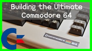 Building a new Commodore 64 in 2019 using the Ultimate 64