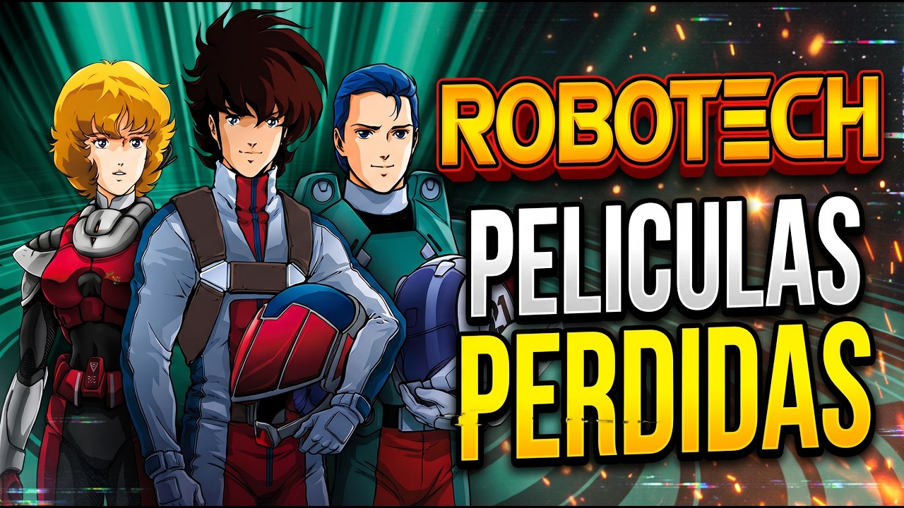 ¿Por Qué Robotech Tiene Películas Que Nadie Recuerda?