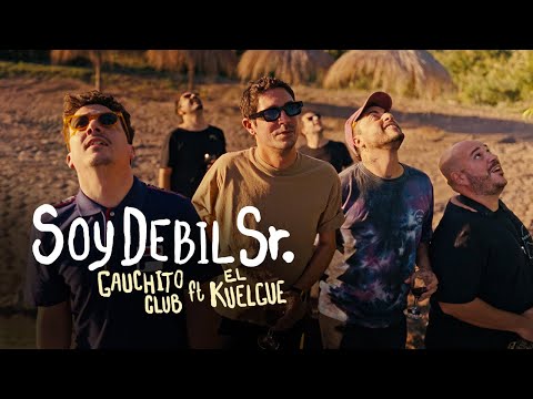 Gauchito Club - Soy débil Sr. ft. El Kuelgue (Video Oficial)
