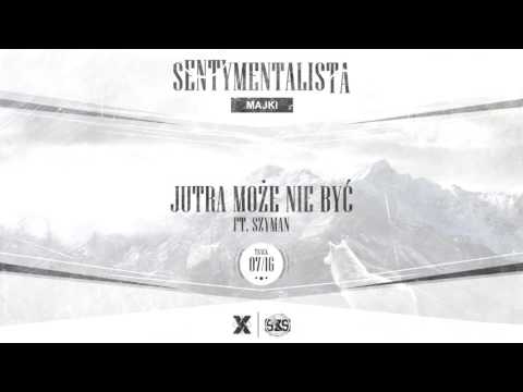 07.Daniel Majki - Jutra może nie być ft. Szyman