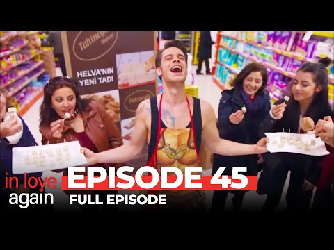 In Love Again Episode 45 (Long Version)