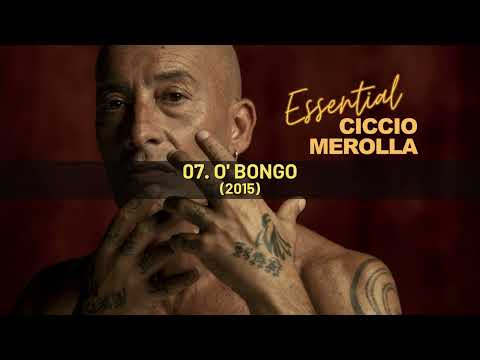 07.Ciccio Merolla -  O' BONGO (Visual Video)