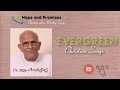 Muttam Geevarghese ( Pr. John Varghese ) | Malayalam Christian Devotional Songs - Hope and Promises