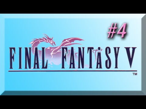 Final Fantasy V w/ NERDIAQ Ep.4 - A Very Close Call