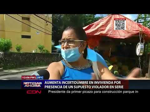 Aumenta incertidumbre en Invivienda por supuestio violador en serie