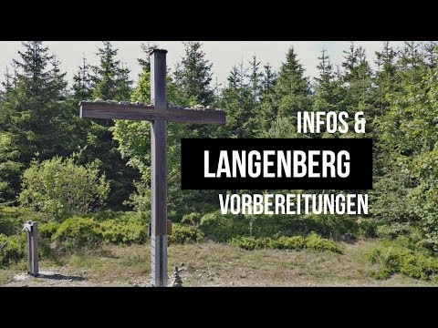 Langenberg (843,2m) | Infos und Vorbereitungen