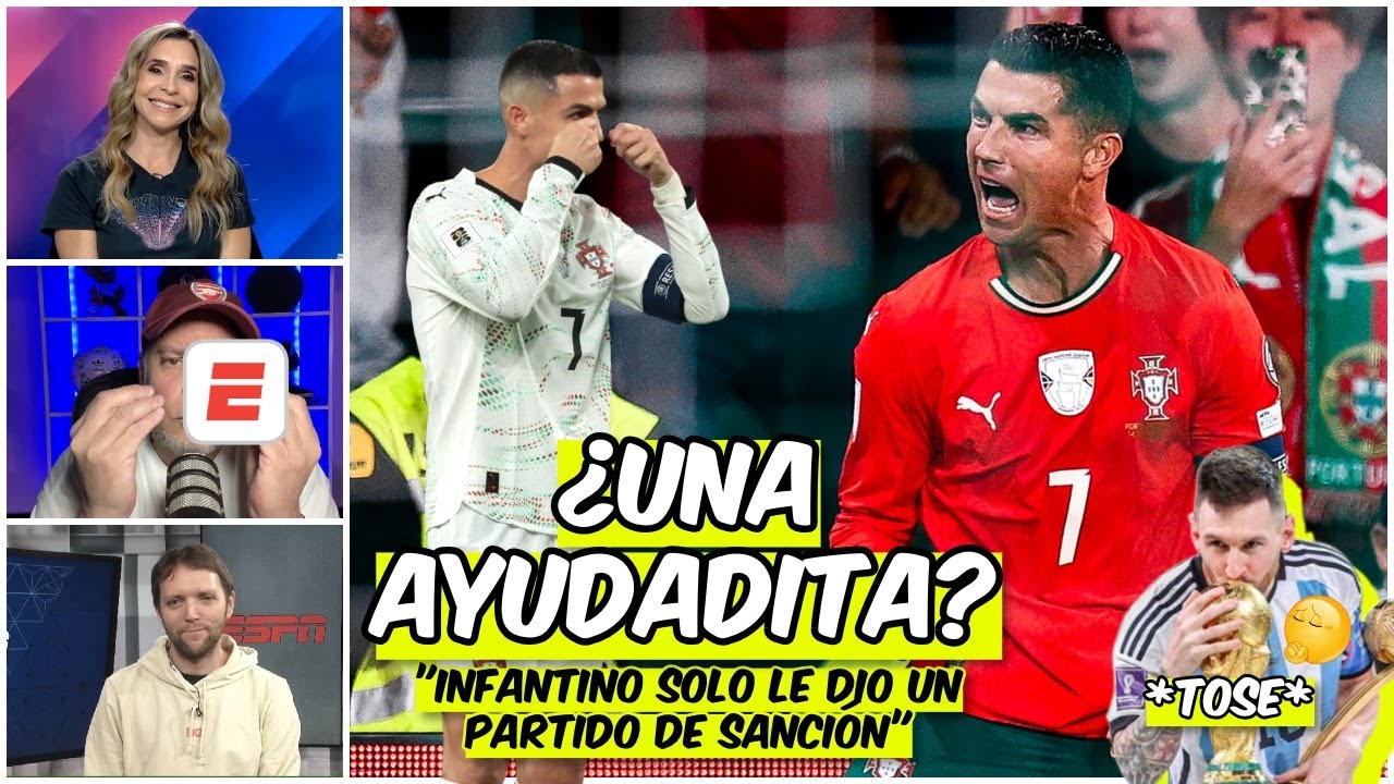 CRISTIANO RONALDO es PERDONADO por INFANTINO, ¿una AYUDA INESPERADA de la FIFA? | Exclusivos