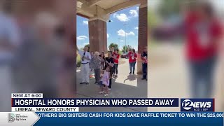 Liberal hospital honors physician who passed away