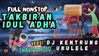 Download lagu TAKBIRAN IDUL ADHA 2024 FULL NONSTOP DJ KENTRUNG KENDANG PARALON GEMA TAKBIR MERDU mp3