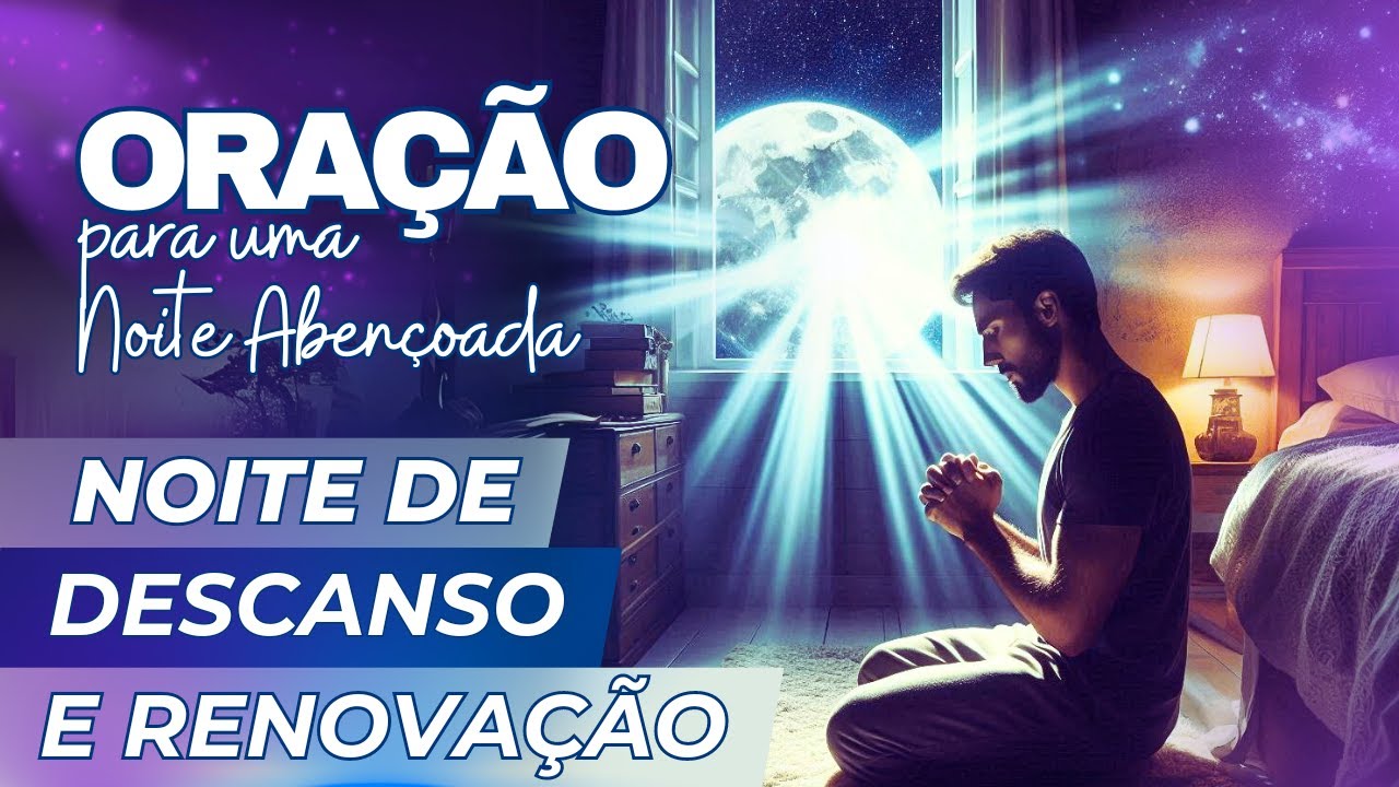 Oração para Dormir: Buscando a Vontade de Deus | Manifestando a Luz Divina enquanto Dorme