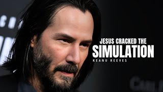 The Matrix Was Right: Jesus Said We're Living in a Simulation | Keanu & Bible