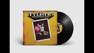 The Stylistics - Rockin&#39; Roll Baby