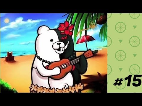 Danganronpa 2: Goodbye Despair Pt. 15 (No commentary)