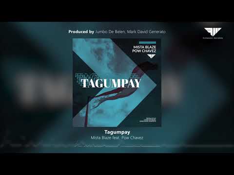 Mista Blaze - Tagumpay feat. Pow Chavez