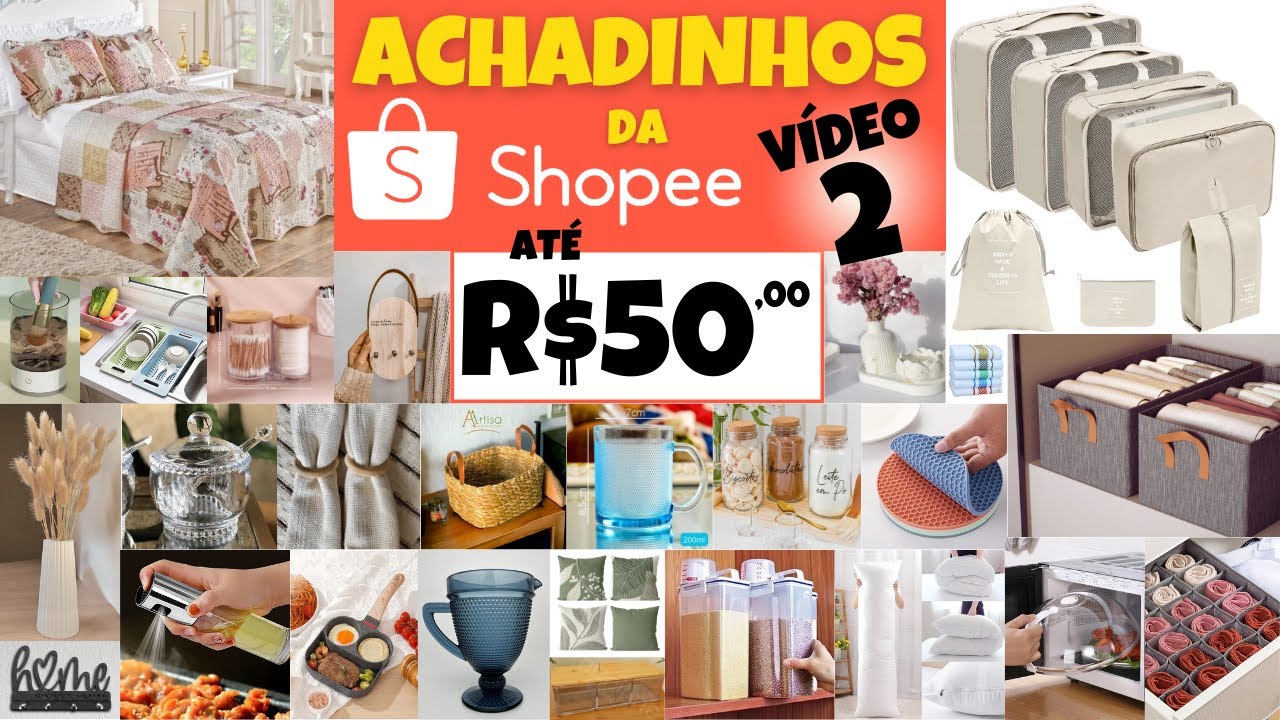 🔥 + 50 Achadinhos INCRÍVEIS na Shopee por MENOS de R$50 – Você vai QUERER TODOS! 😍