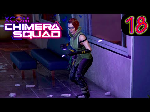Violet is here! - Xcom Chimera Squad - Part 18