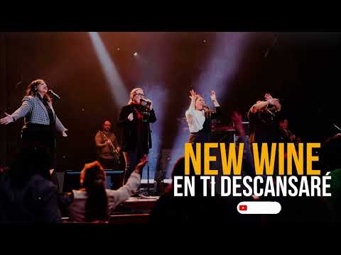 NEW WINE // En ti descansaré 😭😭