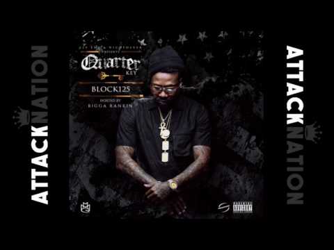 Quarter Key - (Block 125) I Got It In Feat. Bankroll Fresh (Prod. By Fresh Jones DRich)