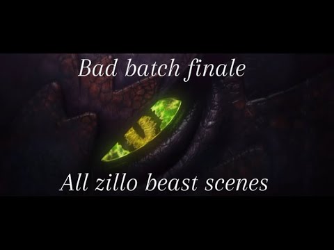 All zillo beast scenes - bad batch s3 e15 finale