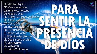 5 MUSICA CRISTIANA PARA SENTIR LA PRESENCIA DE DIOS - HERMOSAS ALABANZAS CRISTIANAS DE ADORACION 202