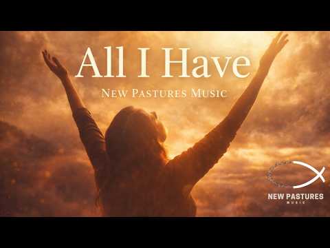 Alles Was Ich Habe - Misc Praise Songs