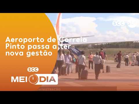 Aeroporto de Correia Pinto passa a ter nova gestão | Cotidiano | SCC Meio-Dia