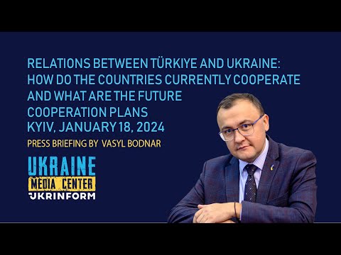 Relations between Türkiye and Ukraine: how do the countries currently cooperate