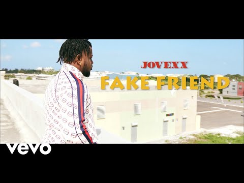 Jovexx - Fake Friend (Official Music Video)