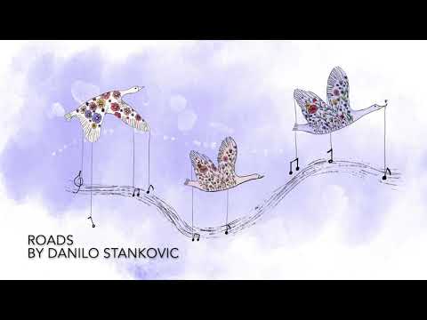 Danilo Stankovic - Roads