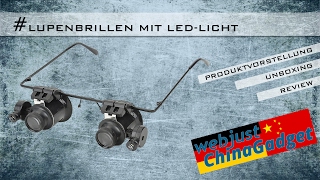 Lupenbrille mit LED-Licht - 20fach [ unboxing - review - german/deutsch ]