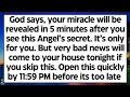 🧾God says, your miracle will be revealed in 5 minutes after you see this secret. It’s only for you..