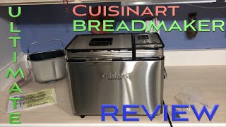 Ultimate Cuisinart Breadmaker Review as Compared to the Brea