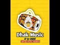 Dhak Music 2019 || By_DJ_Rahat_Exclucive || Smarak Official