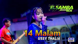 Download lagu 14MALAM//USSY THALIA//ELSAMBA DutCom BDS mp3