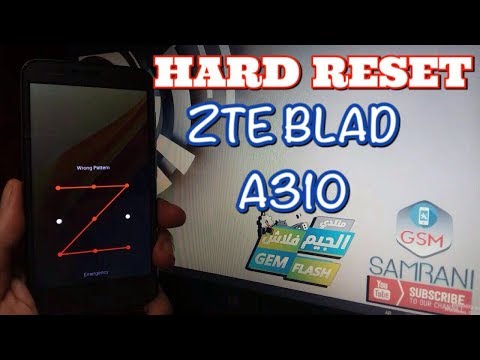 HARD RESET ZTE BLADE A310 REMOVE PATTERN CODE ZTE BLADE A310