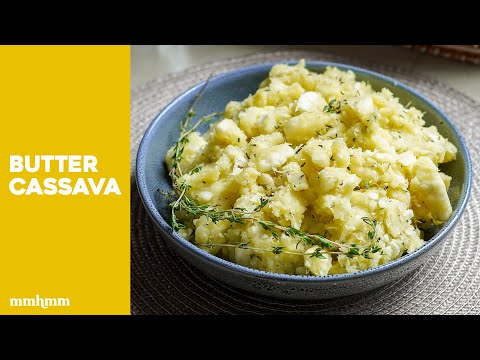 Quick And Easy Butter Cassava (yuca) Recipe
