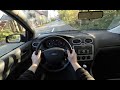 2006 Ford Focus Mk2 1 6 TDCi Diesel POV Drive No Talking