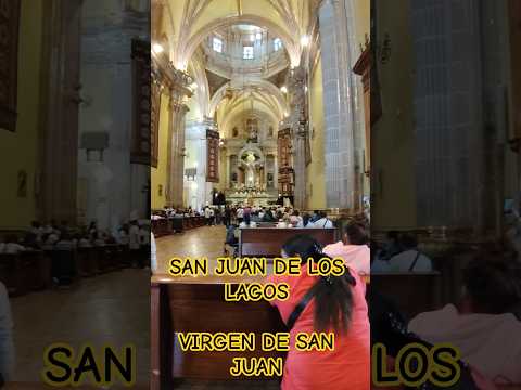 SAN JUAN DE LOS LAGOS, VIRGEN DE SAN JUAN