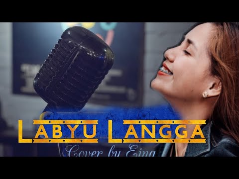 Labyu Langga by Jerika Teodorico (cover by EiNa)