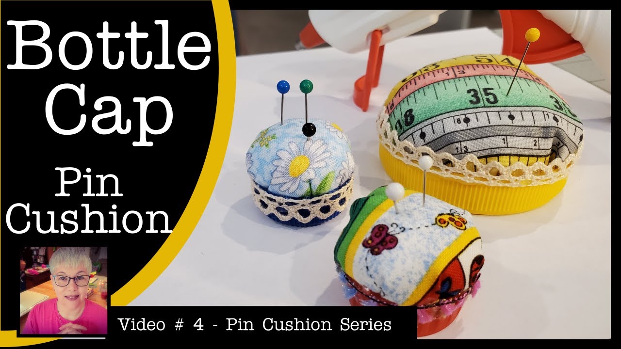 Bottle Cap Pin Cushions - No Sew Project & Super FAST AND EASY - Video # 4