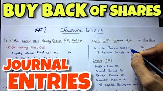 #2 Buy Back of Shares - Journal Entries - B.COM / CMA / CA INTER - By Saheb Academy