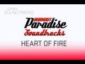 Burnout Paradise Soundtrack °37 Heart Of Fire ...