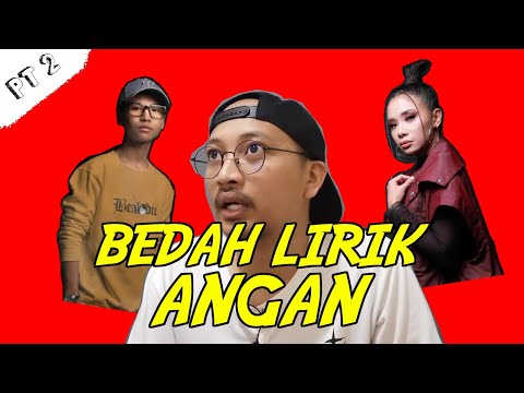 Bedah Lirik: Angan - Ben Ladin & Shiha Zikir Part 2