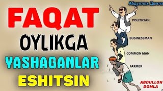 Фақат ойликга яшайдиганлар эшитинг! °Абдуллох Домла°Abdulloh Domla° #ilmnuri #abdullohdomla #